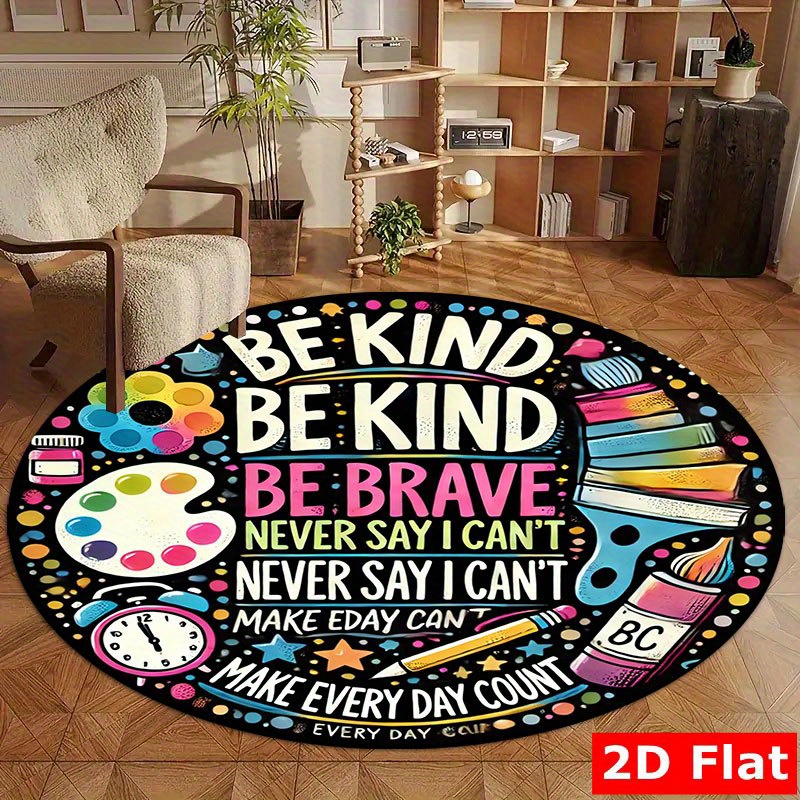 Kids Education Quote - Wees vriendelijk, wees dapper, motiverende quote,
